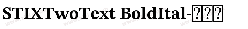 STIXTwoText BoldItal字体转换